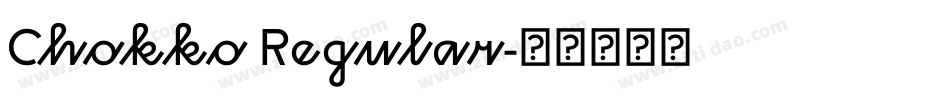 Chokko Regular字体转换